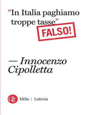 cover image of "In Italia paghiamo troppe tasse" Falso!